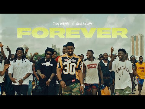 Tion Wayne x Shallipopi - Forever (Official Music Video)